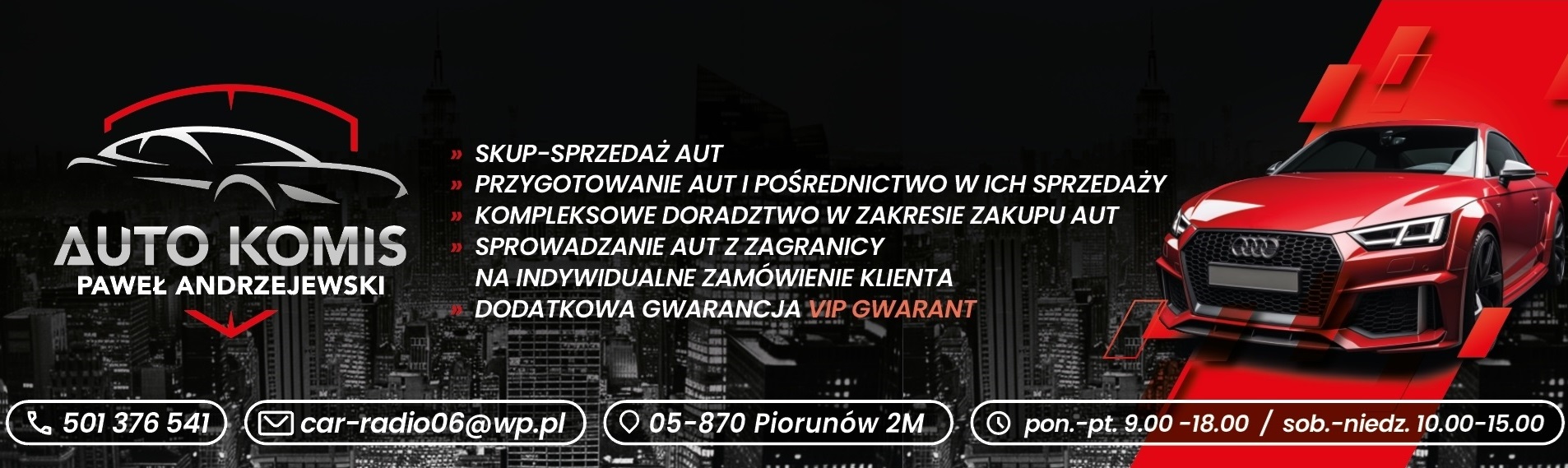 AUTO KOMIS Paweł Andrzejewski — skup, sprzedaż i sprowadzanie aut